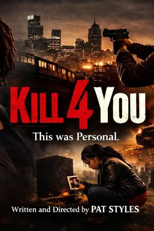 Kill for You (2026) Hindi (MULTI AUDIO) – – HD Poster Download - filmyfly