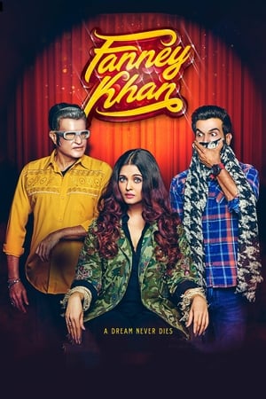 Fanney Khan (2018) Movie - [350MB] HD Poster Download - filmyfly