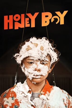 Honey Boy 2019 Hindi Dual Audio [870MB] HD Poster Download - filmyfly