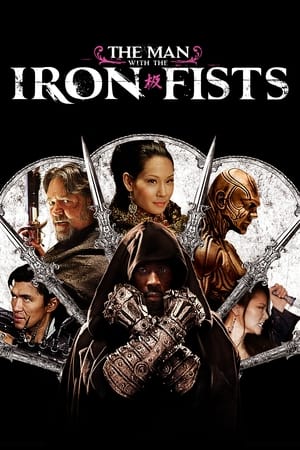 The Man with the Iron Fists (2012) Hindi Dual Audio [1GB] HD Poster Download - filmyfly