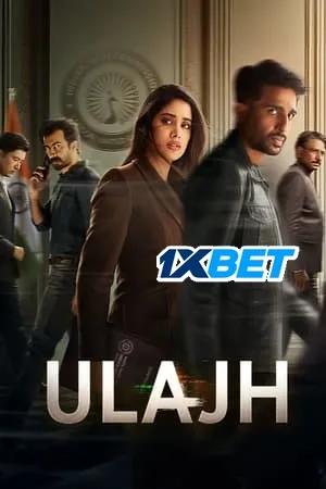 Ulajh 2024 Hindi (Org) – – HD Poster Download - filmyfly